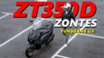 Harga sama Xmax 250 tapi enjin 350cc | Zontes ZT350D